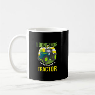 Ik droomde dat ik een tractor ben koffiemok