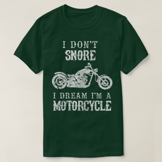 Ik droomde niet dat ik een motorfiele grappige vad t-shirt (Design voorkant)