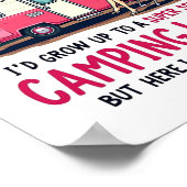 Ik droomde nooit Super Y Camping Dame Die Het Dood Poster (Hoek)