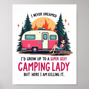 Ik droomde nooit Super Y Camping Dame Die Het Dood Poster