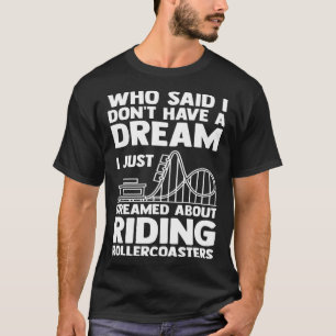 Ik droomde paardrijden achtbanen t-shirt