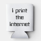 Ik druk het internet af blikjeskoeler (Achterkant)