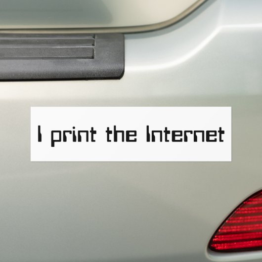 Ik druk het internet af bumpersticker (Op auto)