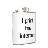 Ik druk het internet af heupfles (Rechts)