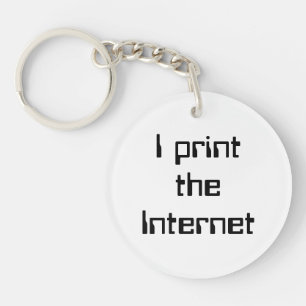 Ik druk het internet af sleutelhanger