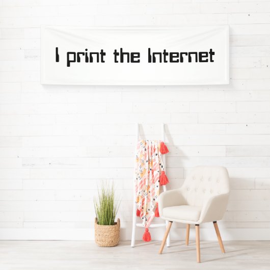 Ik druk het internet af spandoek (Insitu)