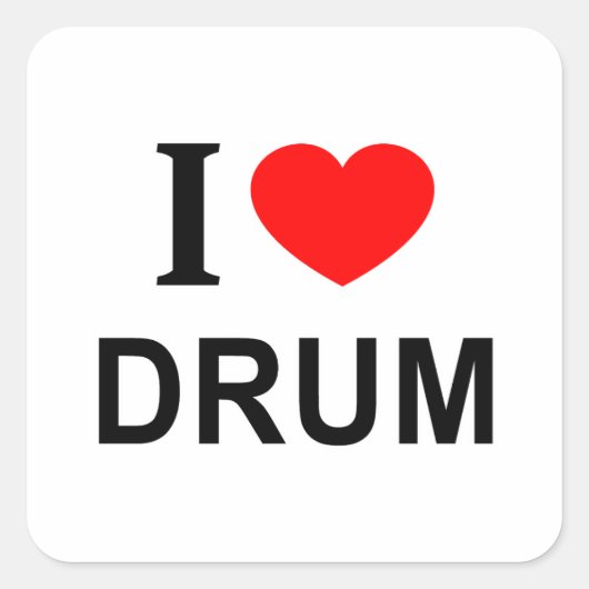 Ik ❤️ DRUM IK HOU VAN DRUM IK HART DRUM Vierkante Sticker (Voorkant)