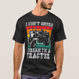 Ik durf niet te dromen dat ik een boer ben. t-shirt
