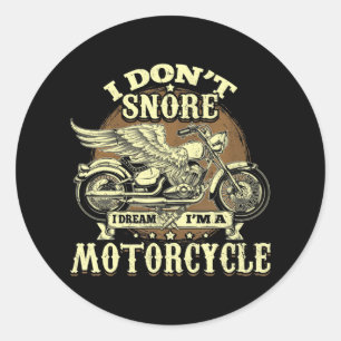 Ik durf niet te dromen dat ik een motorfiets ben. ronde sticker