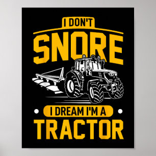 Ik durf niet te dromen dat ik een tractor ben - Fu Poster