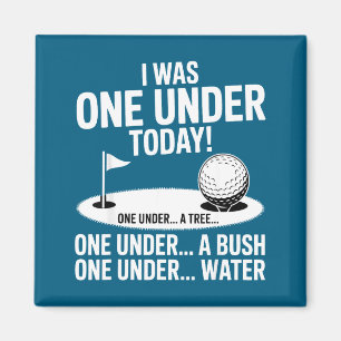 Ik één onder vandaag golfen golfspeler grappige go magneet