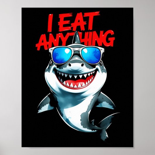 Ik eet alles - Cool Shark Attitude Sticker Poster (Voorkant)