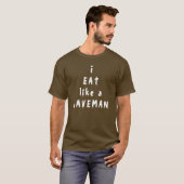 Ik eet als een Caveman T-shirt (Voorkant volledig)