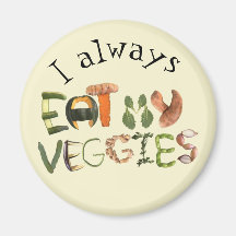 Ik eet altijd mijn veggies magnet | Gezonde voedin