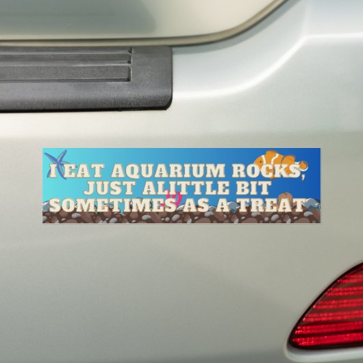 Ik eet aquariumrotsen, bumpersticker (Op auto)