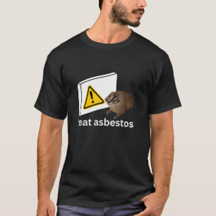 Ik eet asbest Funny Cursed Cat Meme T Shirt