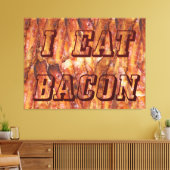Ik eet Bacon-tekst met achtergrond Canvas Afdruk (Insitu (Woonkamer))
