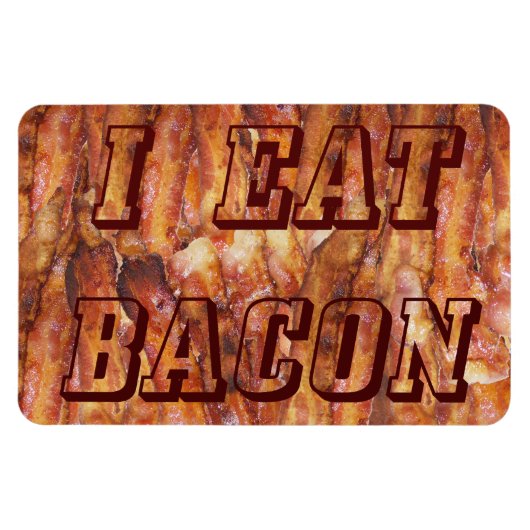 Ik eet Bacon-tekst met achtergrond Magneet (Horizontaal)