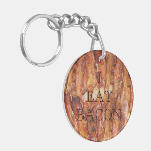 Ik eet Bacon-tekst met achtergrond Sleutelhanger (Voorkant Links)