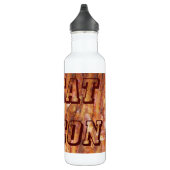 Ik eet Bacon-tekst met achtergrond Waterfles (Rechts)