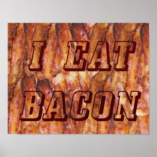 Ik eet Bacontekst met Achtergrond Klein Poster (Voorkant)
