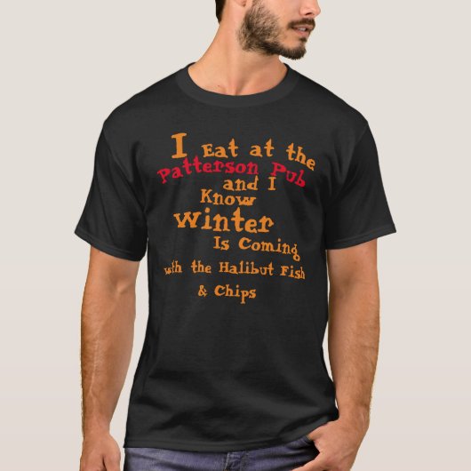 Ik eet bij de Patterson Pub en ik ken Winter T-shirt (Voorkant)