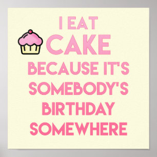 Ik eet cake! Funny quote Bakery Poster