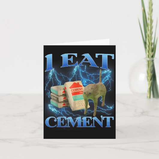 Ik Eet Cement Funny Cat Meme Internet Memen Funny Kaart (Voorkant)