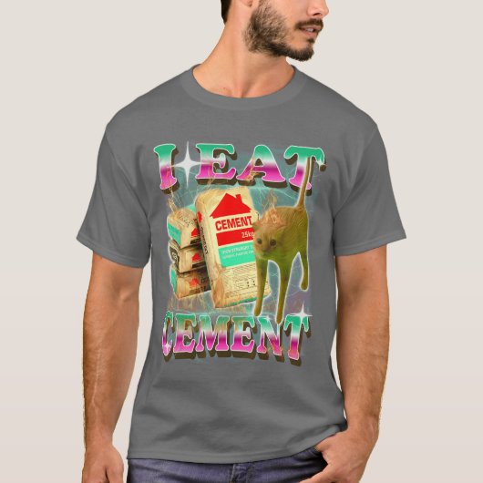 Ik Eet Cement Grappige Kat Meme Absurd Surrealisti T-shirt (Voorkant)