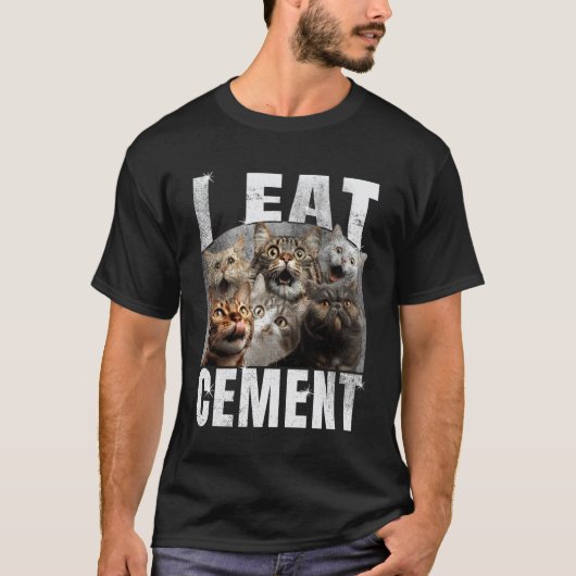 Ik Eet Cement Grappige Kat Meme Doe-Het-Zelf T-shirt (Voorkant)
