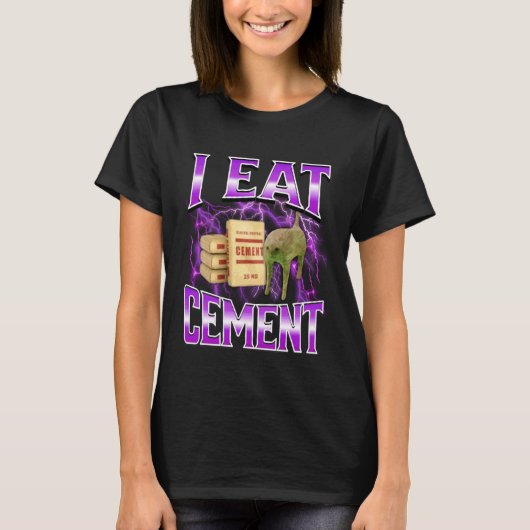 Ik Eet Cement Grappige Kat Meme Internet Memes Gra T-shirt (Voorkant)