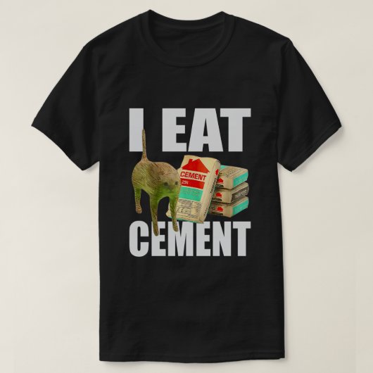 Ik Eet Cement Kat Meme T-shirt (Design voorkant)