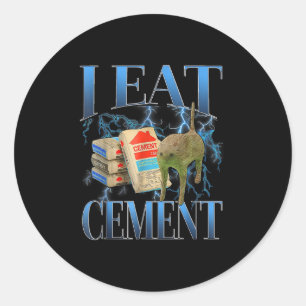 Ik eet cement vervloekte kat grappig vreemd specif ronde sticker