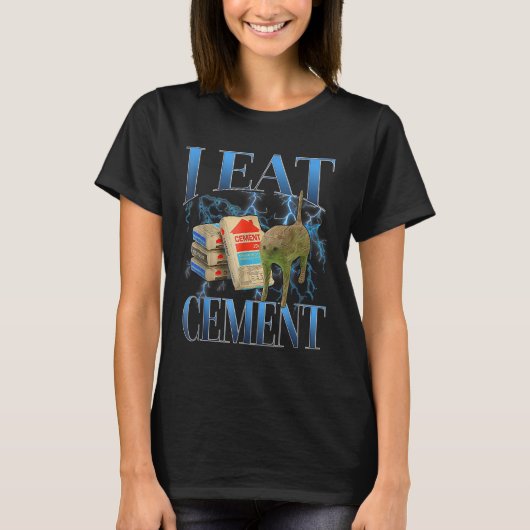 Ik eet cement vervloekte kat grappig vreemd specif t-shirt (Voorkant)