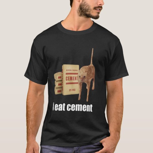 Ik eet cement vervloekte kat grappig vreemd specif t-shirt (Voorkant)