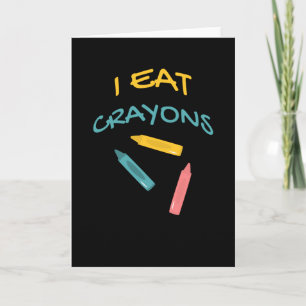 Ik eet Crayons Kindergarten Tekening Humor Kleur Kaart