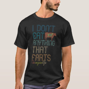 Ik Eet Geen Dingen Die Boeren Laten Vegetarisch V T-shirt