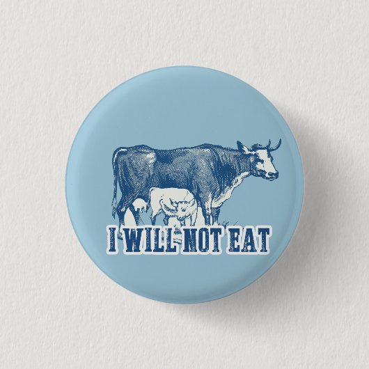 Ik eet geen koeienbadge ronde button 3,2 cm (Voorkant)