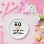Ik eet geen spaghetti zonder de vleessaus papieren bordje (Feest)