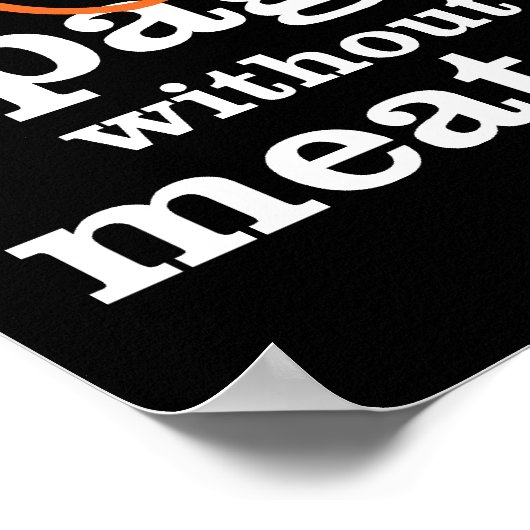 Ik eet geen spaghetti zonder de vleessaus poster (Hoek)