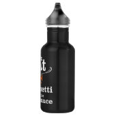 Ik eet geen spaghetti zonder de vleessaus waterfles  (Rechts)