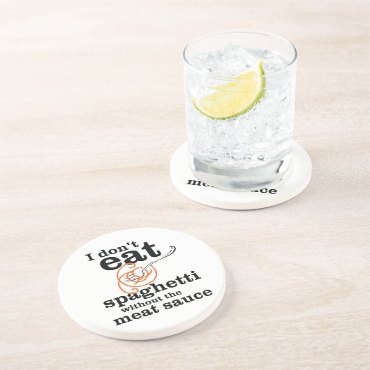 Ik eet geen spaghetti zonder de vleessaus zandsteen onderzetter (Zijkant)