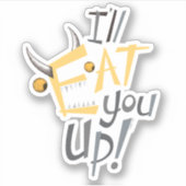 Ik eet je op grafisch sticker (Voorkant)