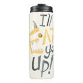 Ik eet je op grafisch thermosbeker (Voorkant)