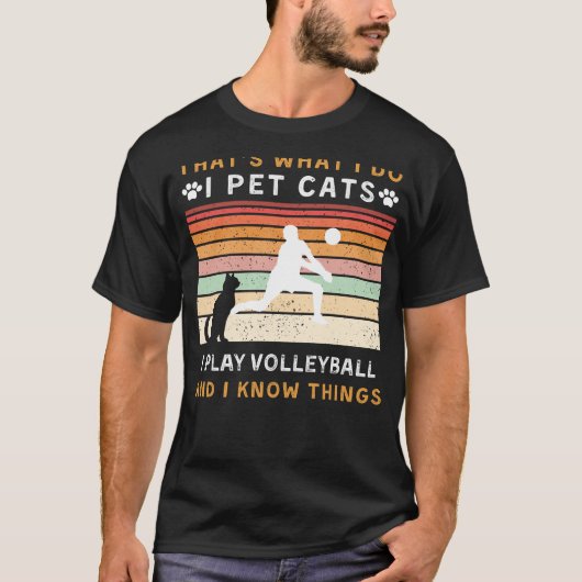 Ik eet katten, speel volleybal en weet dingen grap t-shirt (Voorkant)