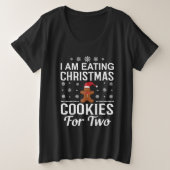 Ik eet kerstkoekjes voor twee zwangerschappen grote maat t-shirt (Design voorkant)