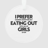 Ik eet liever meisjes ornament (achterkant)