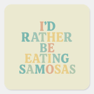 Ik eet liever samosa's vierkante sticker