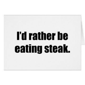 Ik eet liever Steak.