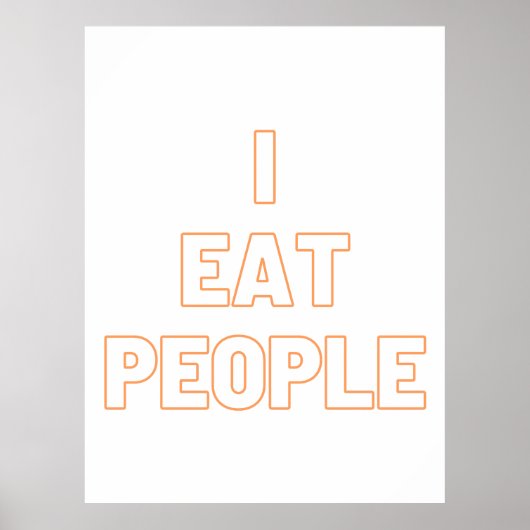 ik eet mensen poster (Voorkant)